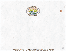 Tablet Screenshot of haciendamontealto.com